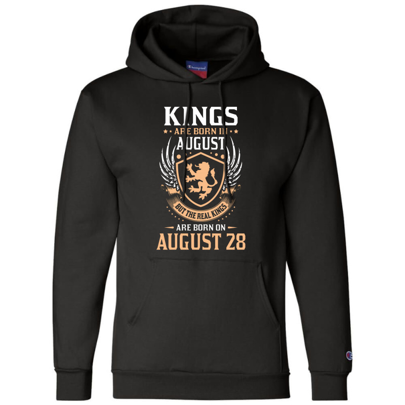 Kings Are Born In August But The Real Kings Are Bo Champion Hoodie | Artistshot