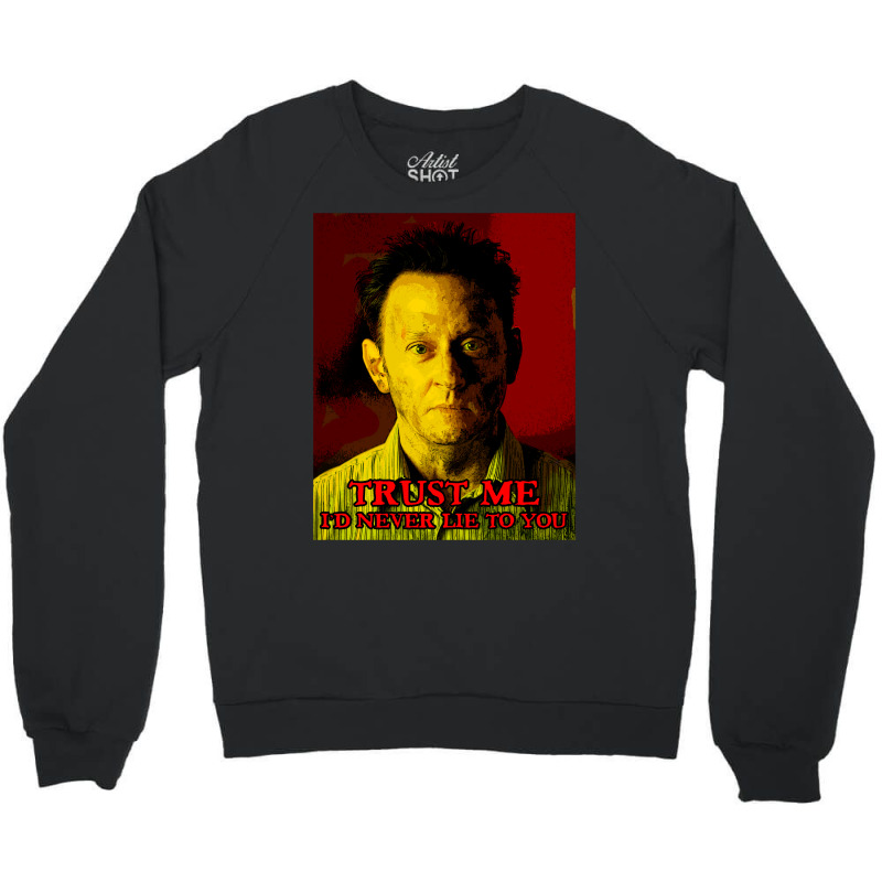 Ben Trust Me Tv Series Crewneck Sweatshirt | Artistshot