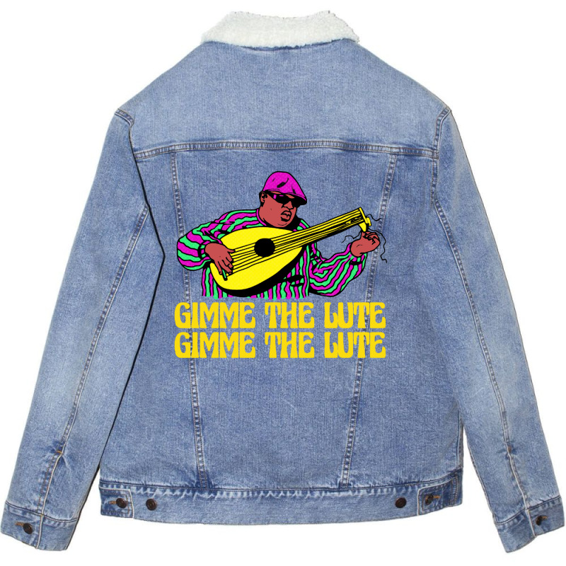 Gimme The Lute Unisex Sherpa-lined Denim Jacket | Artistshot