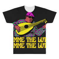 Gimme The Lute All Over Men's T-shirt | Artistshot
