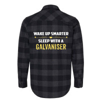 Wake Up Smarter Sleep With A Galvaniser Flannel Shirt | Artistshot