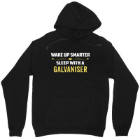 Wake Up Smarter Sleep With A Galvaniser Unisex Hoodie | Artistshot