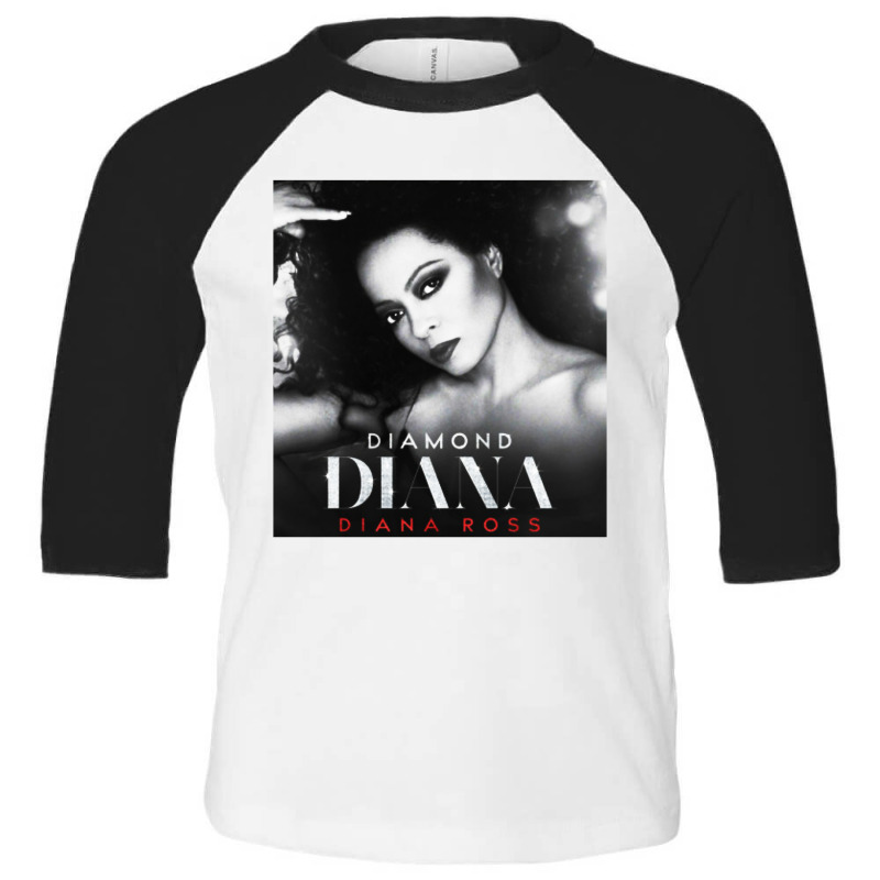 Diana, Ross Toddler 3/4 Sleeve Tee | Artistshot