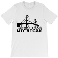 Mackinac Island Michigan T-shirt | Artistshot