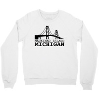 Mackinac Island Michigan Crewneck Sweatshirt | Artistshot