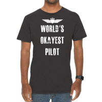 World's Okayest Pilot Flying Aviation Vintage T-shirt | Artistshot