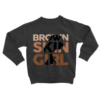 Black Melanin Queen Magic Brown Skin Girl Juneteen Toddler Sweatshirt | Artistshot