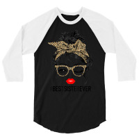 Best Sister Ever Mother's Day Messy Bun 3/4 Sleeve Shirt | Artistshot