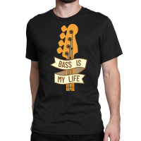 Bass Headstock T  Shirt Bass Is My Life Bass Guitar Headstock T  Shirt Classic T-shirt | Artistshot