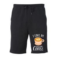 Trending Coffee With Pi Math Pun Cappuccino Fleece Short | Artistshot