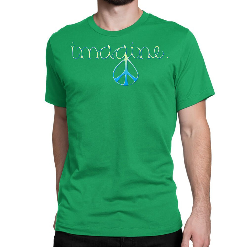 Peace Imagine Classic T-shirt by eucafaiall | Artistshot