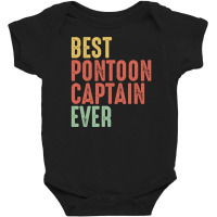 Best Pontoon Captain Ever, Vintage Pontoon Boat Owner Gifts Baby Bodysuit | Artistshot