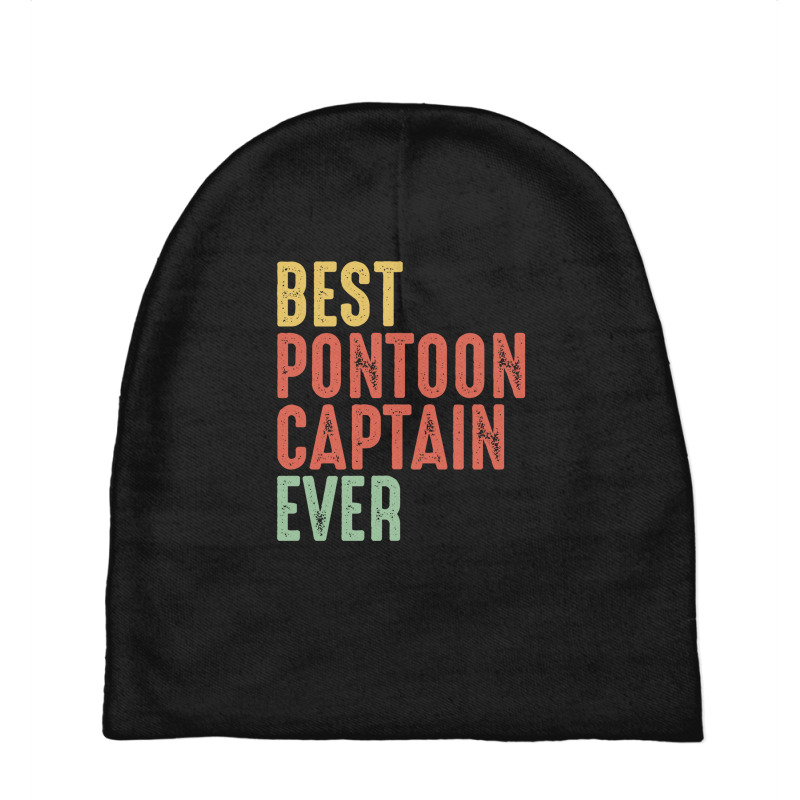 Best Pontoon Captain Ever, Vintage Pontoon Boat Owner Gifts Baby Beanies | Artistshot