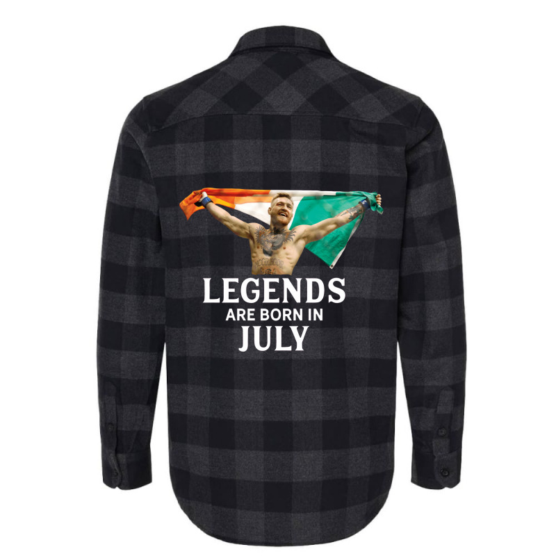 Legends Are Born In July   Conor Mcgregor Flannel Shirt | Artistshot