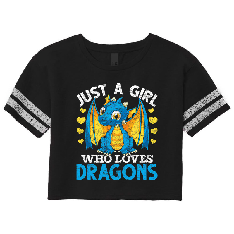 Just A Girl Who Loves Dragons Fantasy Animal Cute  Scorecard Crop Tee by kerrmanthez | Artistshot