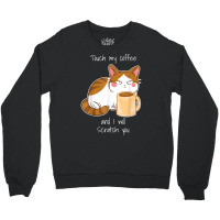 Cute Angry Cat Coffee Monday Caffeine T Shirt Crewneck Sweatshirt | Artistshot