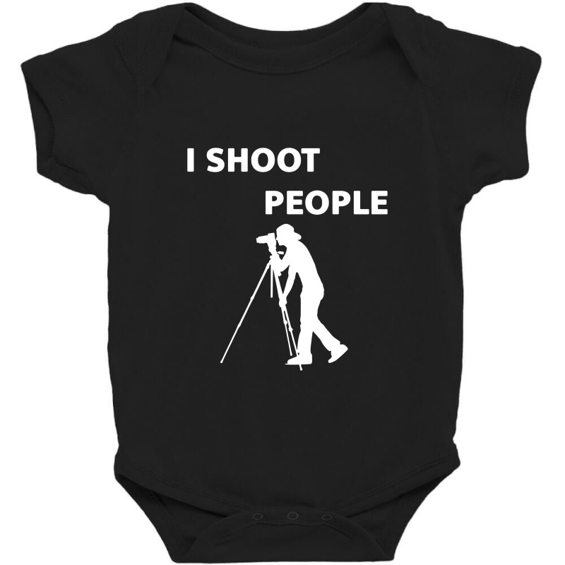 I Shoot People Baby Bodysuit | Artistshot