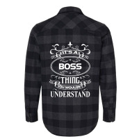 Boss Name Shirt It's A Boss Thing Flannel Shirt | Artistshot