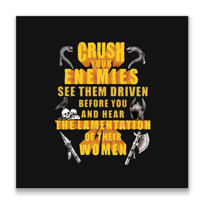 Crushs Enemies Conan Metal Print Square | Artistshot