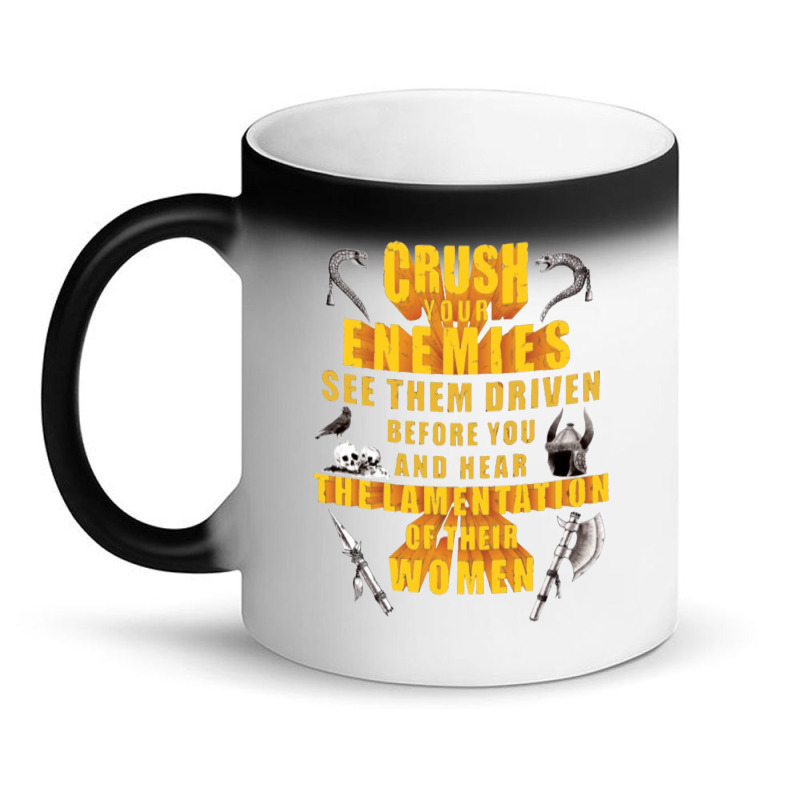 Crushs Enemies Conan Magic Mug | Artistshot