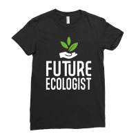 Future Ecologist Ladies Fitted T-shirt | Artistshot