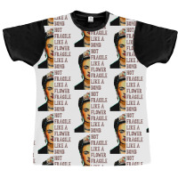 Frida Kahlo   Not Fragile Like A Flower Classic T Graphic T-shirt | Artistshot