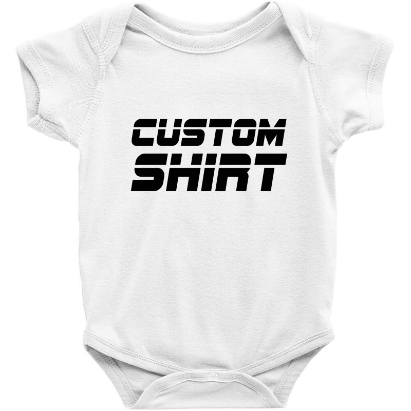 Custom Design Shirt Art  Tshirt Baby Bodysuit | Artistshot