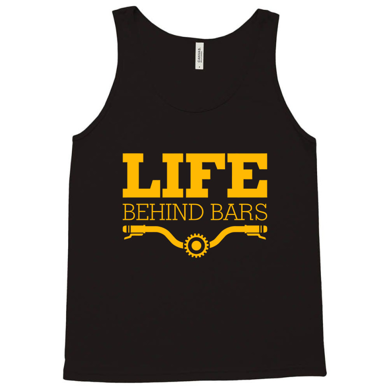 Life Behind Bars , Funny Motorcycle Lover T Shirt Tank Top | Artistshot