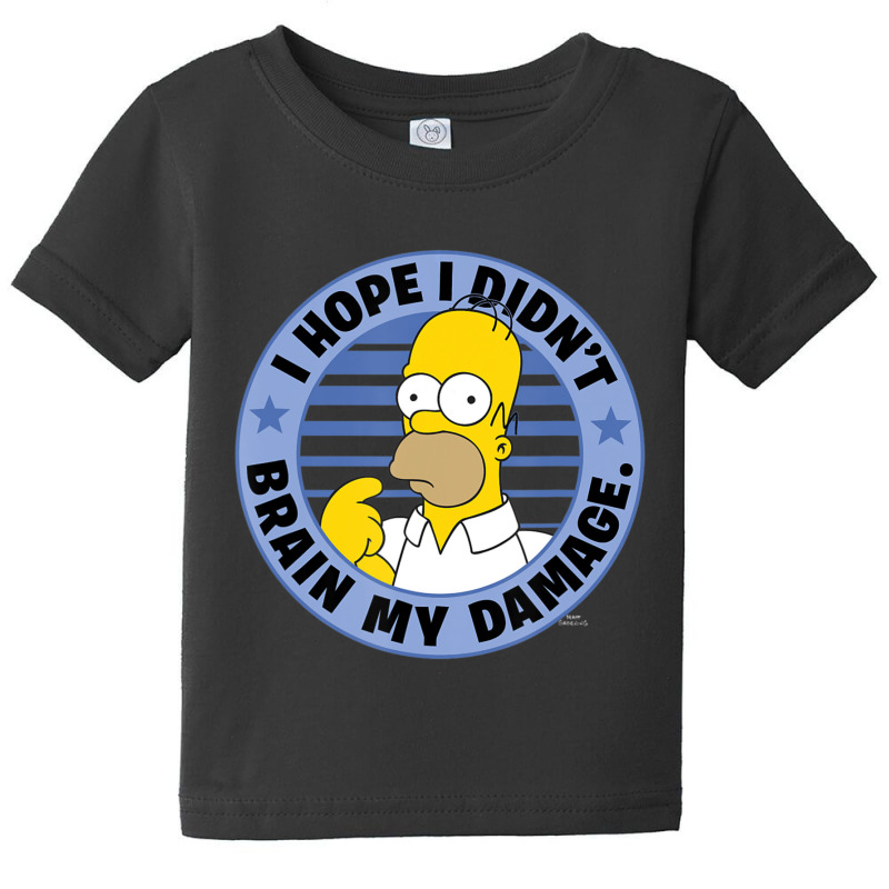 The Simpsons Homer I Hope I Didn't Brain My Damage Baby Tee by longdanouj | Artistshot