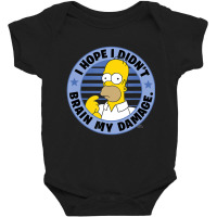 The Simpsons Homer I Hope I Didn't Brain My Damage Baby Bodysuit | Artistshot