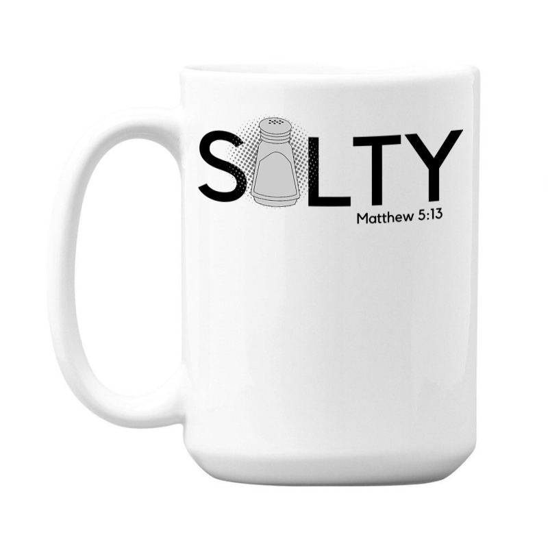 Salty Matthew 5 13 Christian 15 Oz Coffee Mug | Artistshot