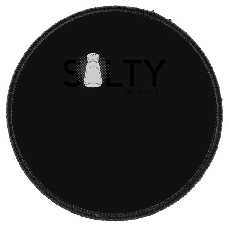 Salty Matthew 5 13 Christian Round Patch | Artistshot