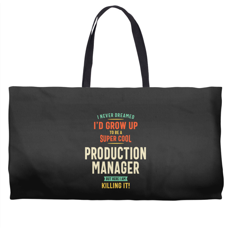 Super Cool Production Manager Weekender Totes | Artistshot