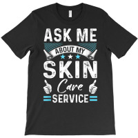 Skin Care Side Hustle Self Employed Beauty Busines T-shirt | Artistshot