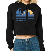 Sarasota Fl Sailboat  Vintage 80s Sunset Cropped Hoodie | Artistshot