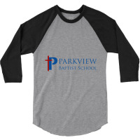 Parkview Baptist High School 3/4 Sleeve Shirt | Artistshot