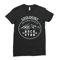 Geologist The Other Kind Of Rock Star Ladies Fitted T-shirt | Artistshot