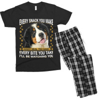 Every Snack You Make Funny Bernese Mountain Dog Mo Men's T-shirt Pajama Set | Artistshot