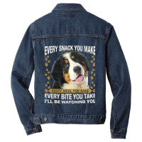 Every Snack You Make Funny Bernese Mountain Dog Mo Men Denim Jacket | Artistshot