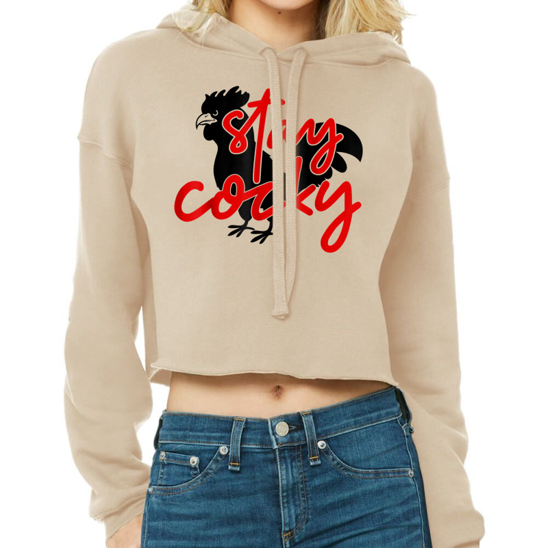 Let Them Know You Are Cocky Stay Cocky Jsu Gamecoc Cropped Hoodie by bonne | Artistshot