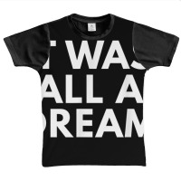 It Was All A Dream Novelty Gifts Hip Hop Tshirt Graphic Youth T-shirt | Artistshot