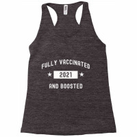 Fully Vaccinated And Boosted Funny Cool Cute 2020 Racerback Tank | Artistshot