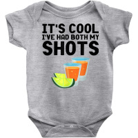 It's Cool I've Got Both My Shots Funny Vaccination Baby Bodysuit | Artistshot