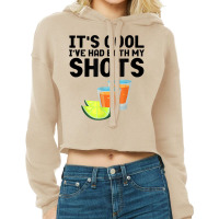 It's Cool I've Got Both My Shots Funny Vaccination Cropped Hoodie | Artistshot