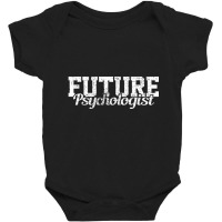 Psychology Future Psychologist Baby Bodysuit | Artistshot