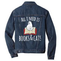 All I Need Is Books & Cats T Shirt Books And Cats Men Denim Jacket | Artistshot