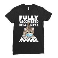 Fully Vaccinated Ladies Fitted T-shirt | Artistshot