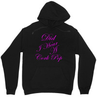 Did I Hear A Cork Pop 53 Unisex Hoodie | Artistshot