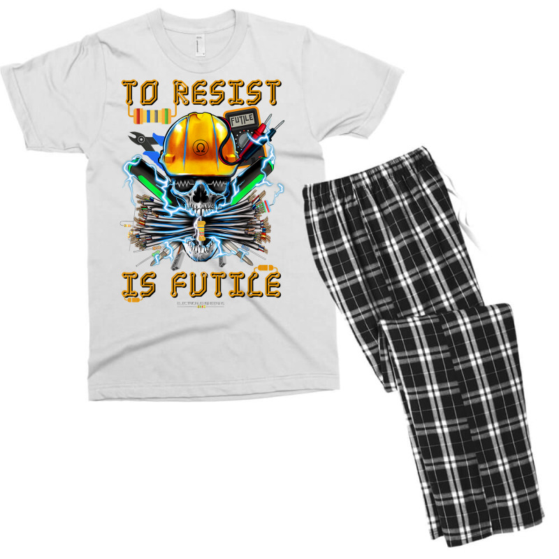 To Resist Is Futile Funny Electronic Electrical En Men's T-shirt Pajama Set by bonne | Artistshot