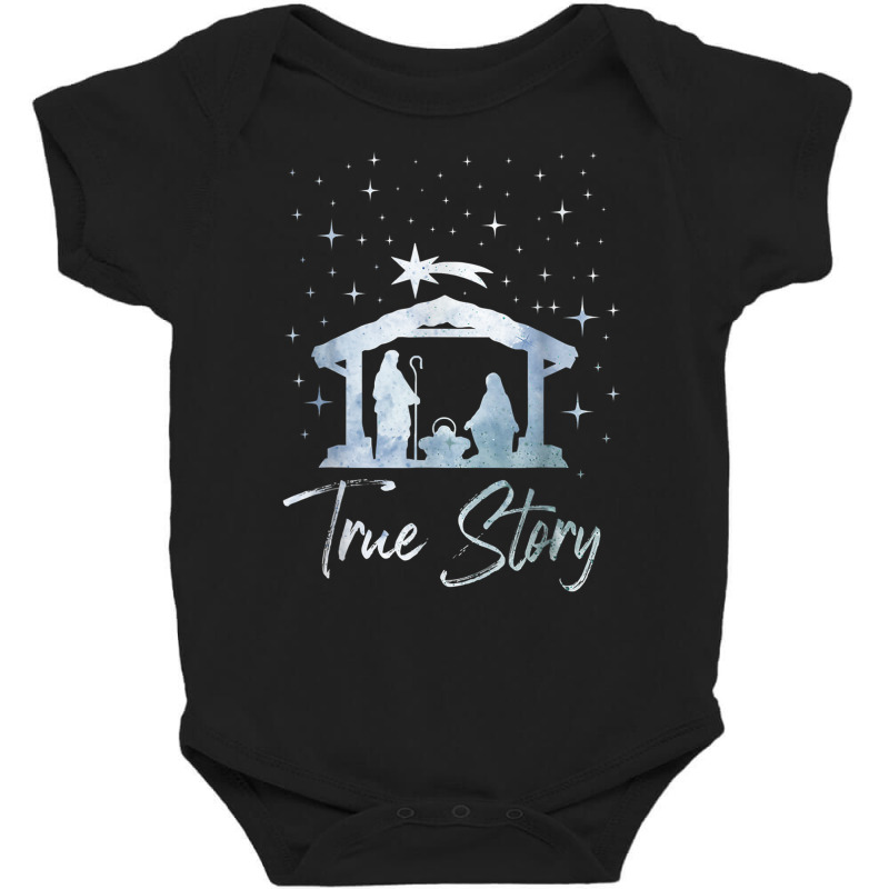 True Story Christmas Nativity Cross Jesus Shirt Fa Baby Bodysuit by bonne | Artistshot